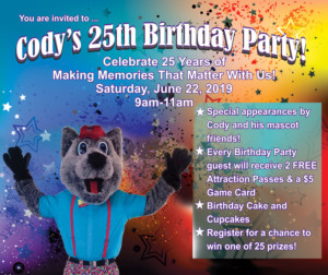CELEBRATE with us!! You are invited to Cody's 25th Birthday Party! Ready? Set? FUN!